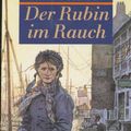 Cover Art for 9783407797681, Der Rubin im Rauch by Philip Pullman