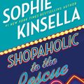 Cover Art for 9780812998252, Shopaholic to the Rescue by Sophie Kinsella