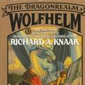 Cover Art for 9780445209664, Wolfhelm by Richard A. Knaak