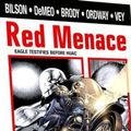 Cover Art for 9781401213831, Red Menace by Danny Bilson, Paul DiMeo, Adam Brody, Jerry Ordway, Al Vey
