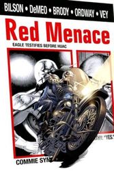 Cover Art for 9781401213831, Red Menace by Danny Bilson, Paul DiMeo, Adam Brody, Jerry Ordway, Al Vey