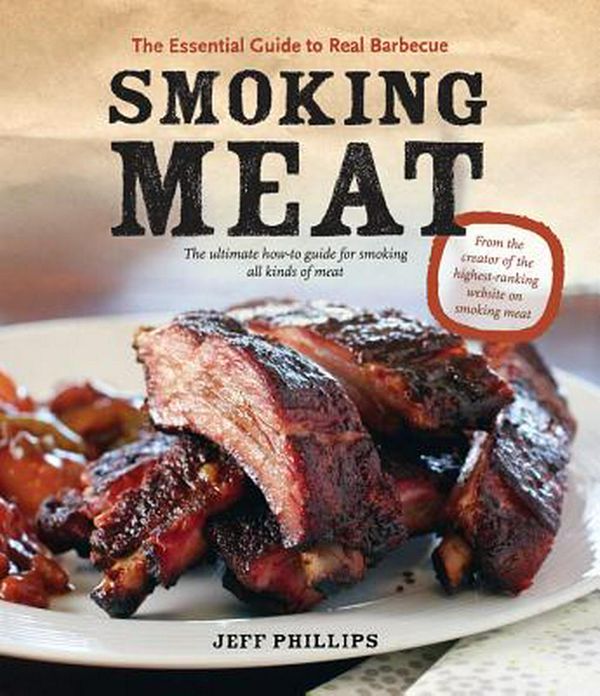 Cover Art for 9781770500389, Smoking Meat by Jeff Phillips