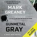 Cover Art for B01NGTCZKV, Gunmetal Gray by Mark Greaney