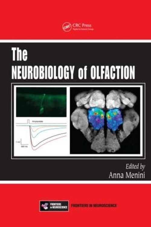 Cover Art for 9781420071979, The Neurobiology of Olfaction by Anna Menini