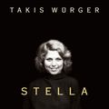 Cover Art for 9783446259935, Stella by Würger, Takis