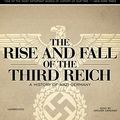 Cover Art for 9781441734204, The Rise and Fall of the Third Reich by William L. Shirer