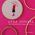 Cover Art for 9781607055259, Little Stitches by Aneela Hoey