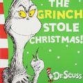 Cover Art for 9780007503018, How the Grinch Stole Christmas! by Dr. Seuss
