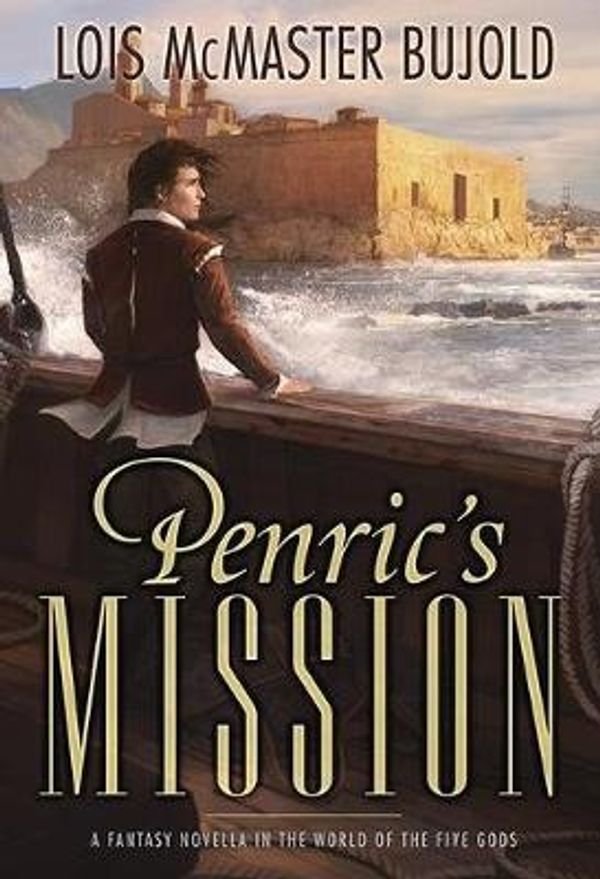 Cover Art for 9781596068445, Penric's Mission by Lois McMaster Bujold