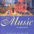 Cover Art for 9780073049120, Music: An Appreciation (Book & CDs) [Audio CD] by Roger Kamien