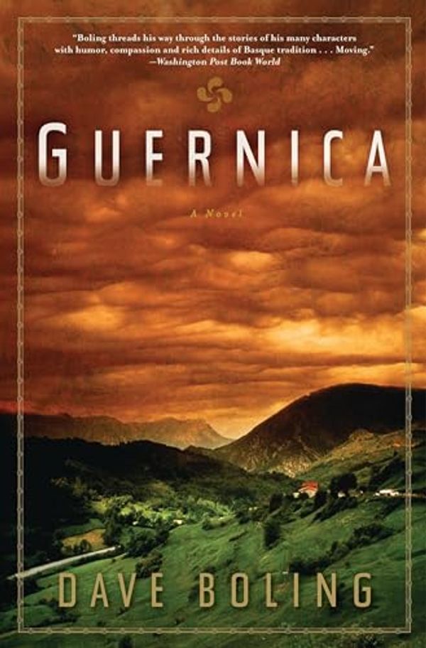 Cover Art for B004AE2LMW, Guernica: A Novel by Dave Boling