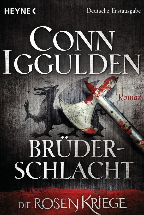 Cover Art for 9783641211073, Brüderschlacht - - Die Rosenkriege by Christine Naegele, Conn Iggulden