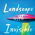 Cover Art for B071NL275M, Landscape with Invisible Hand by Anderson, M. T.
