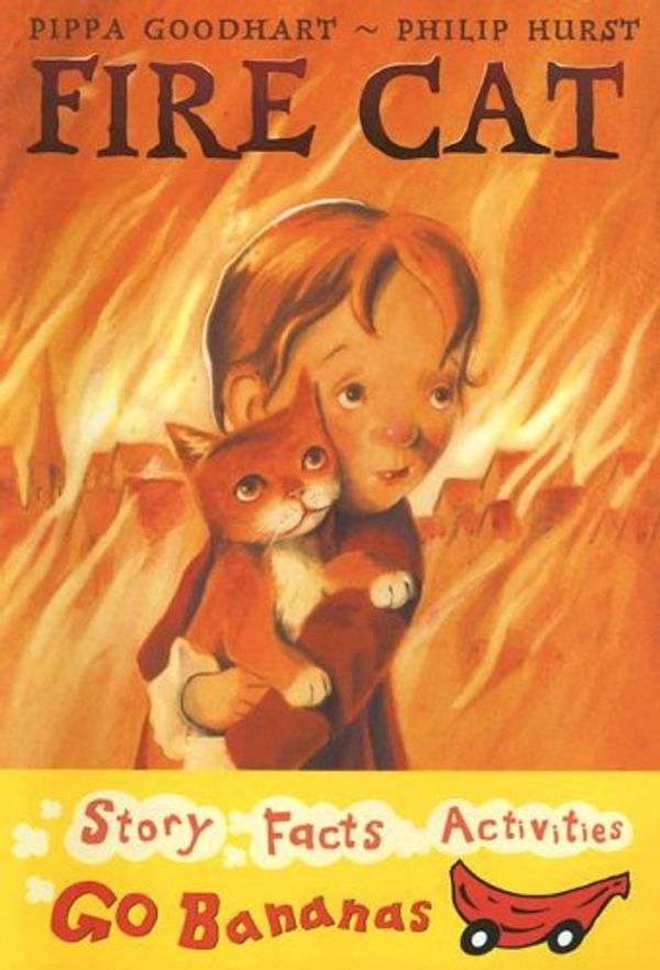 Cover Art for 9780778726975, Fire Cat (Red Go Bananas) by Pippa Goodhart