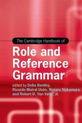 Cover Art for 9781107130456, The Cambridge Handbook of Role and Reference Grammar by Delia Bentley, Ricardo Mairal-Usón, Wataru Nakamura, Robert D. Van Valin, Jr.