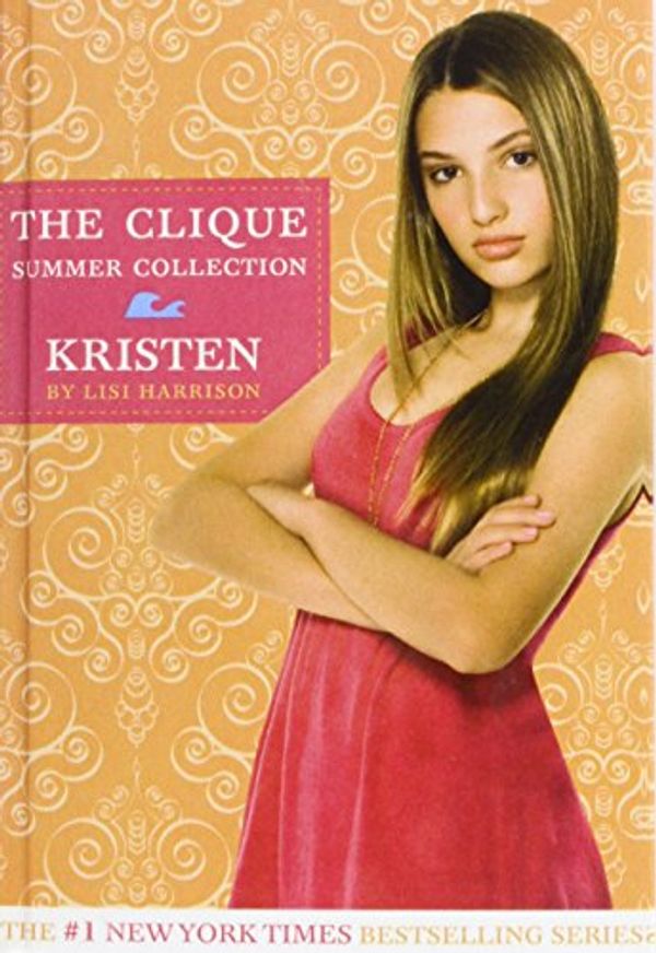 Cover Art for 9781439587348, Kristen (Clique Series) by Lisi Harrison