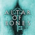 Cover Art for 9780857202062, Altar of Bones by Philip Carter