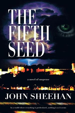 Cover Art for 9781481779593, The Fifth Seed by John Sheehan