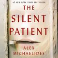 Cover Art for 9781250317537, The Silent Patient by Alex Michaelides