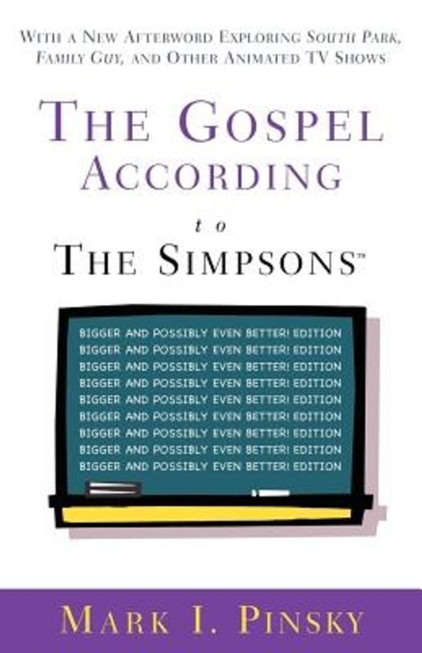 Cover Art for 9780664232658, The Gospel According to the "Simpsons" by Mark I. Pinsky