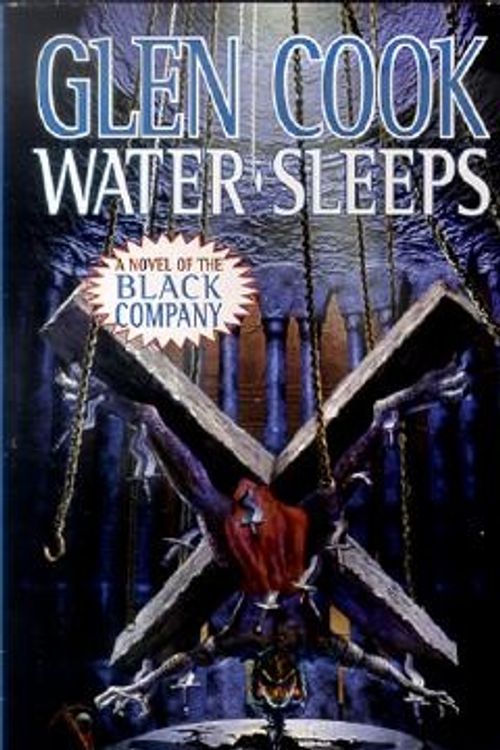 Cover Art for 9780812555349, Water Sleeps by Glen Cook