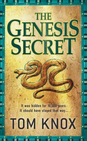Cover Art for 9780007284146, The Genesis Secret by Knox, Tom
