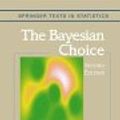 Cover Art for 9783540942962, The Bayesian Choice by Christian P. Robert