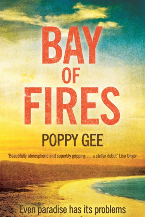 Cover Art for 9780755387847, Bay of Fires by Poppy Gee