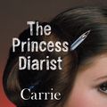Cover Art for 9780593077573, The Princess Diarist by Carrie Fisher
