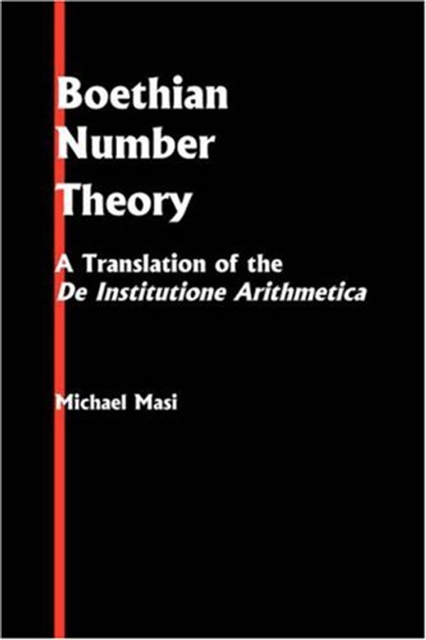 Cover Art for 9789062037858, Boethian Number Theory by Michael Masi