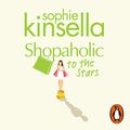 Cover Art for B08CM4DL4P, Shopaholic to the Stars by Sophie Kinsella