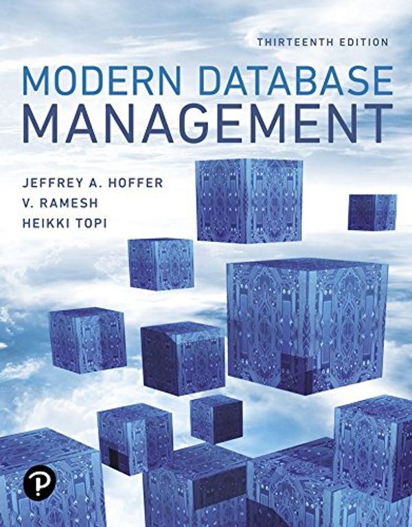 Cover Art for 9780134773650, Modern Database Management by Jeff Hoffer, Ramesh Venkataraman, Heikki Topi