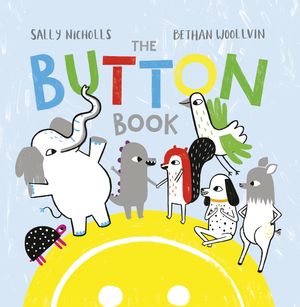 Cover Art for 9780735267152, The Button Book by Sally Nicholls