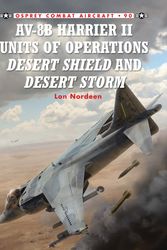 Cover Art for 9781849084444, AV-8B Harrier II units of operations Desert Shield and Desert Storm by Lon Nordeen