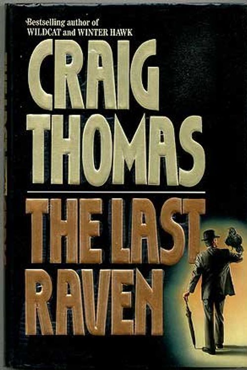 Cover Art for 9780002237109, The Last Raven by Craig Thomas