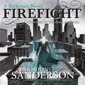 Cover Art for 9781409150060, Firefight by Brandon Sanderson