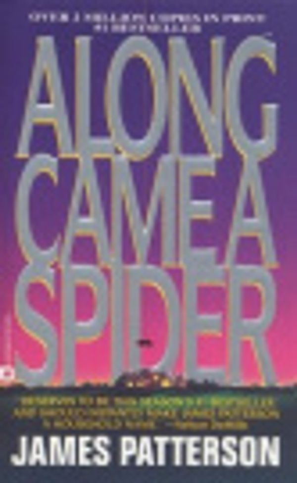 Cover Art for 9780759518322, Along Came a Spider by James Patterson