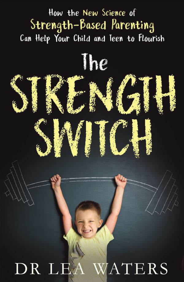 Cover Art for 9781925324426, The Strength Switch by Lea Waters