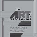 Cover Art for B00NY1OFVM, The Art of Electronics by Winfield Hill