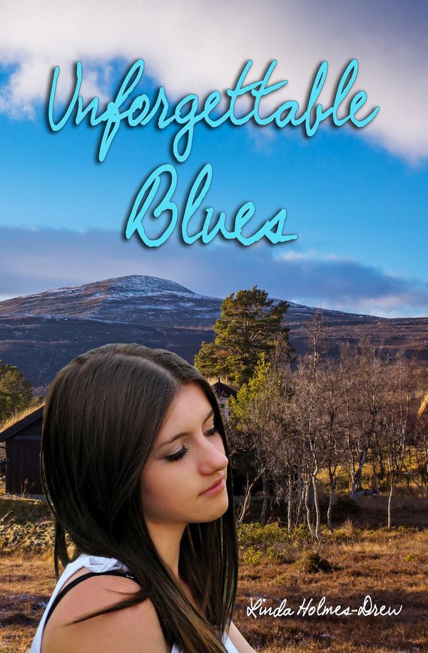 Cover Art for 9781310024412, Unforgettable Blues by Linda Holmes Drew