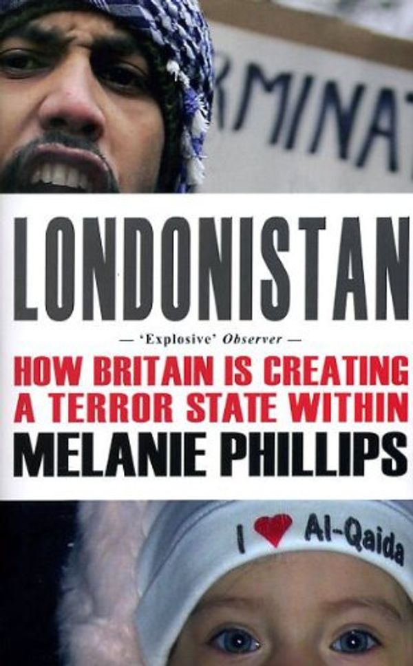 Cover Art for 9781903933763, Londonistan by Melanie Phillips