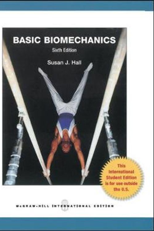 Cover Art for 9781259009310, Basic Biomechanics by Susan Hall