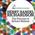 Cover Art for 9781742699271, The Fortunes of Richard Mahony by Henry Handel Richardson