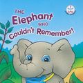Cover Art for 9788126419470, The Elephant Who Couldn't Remember! by Taylor Brandon
