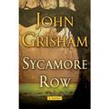 Cover Art for 9781444765571, Sycamore Row by John Grisham