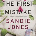 Cover Art for 9781250229762, The First Mistake by Sandie Jones