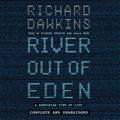 Cover Art for 9781409163039, River Out of Eden: A Darwinian View of Life by Richard Dawkins