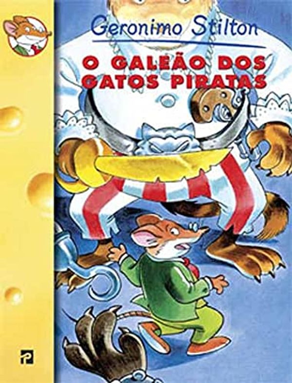 Cover Art for 9789722335294, O Galeão dos Gatos Piratas (Portuguese Edition) by Matt Wolf, Larry Keys, Carlos Grifo Babo