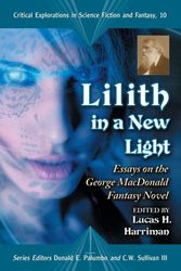Cover Art for 9780786438105, "Lilith" in a New Light by Lucas H. Harriman