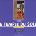 Cover Art for 9782203017061, Le Temple du soleil : Version originale by Hergé